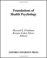 Foundations of Health Psychology